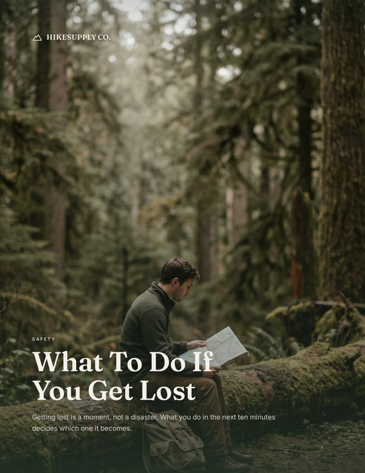 What To Do If You Get Lost