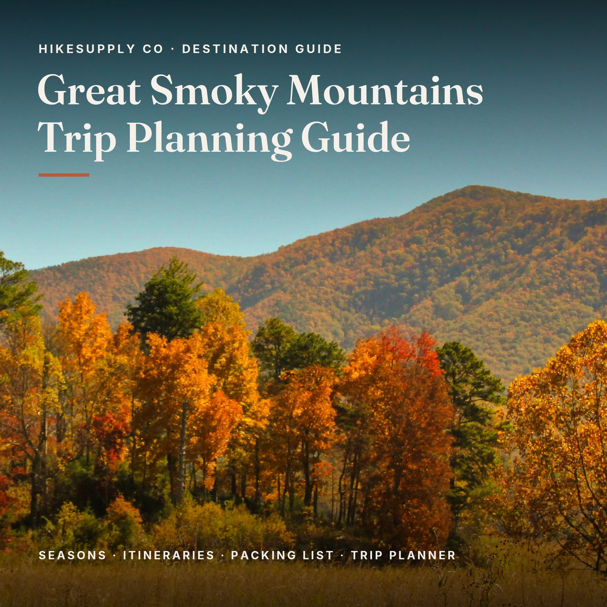 Great Smoky Mountains — Trip Planning Guide