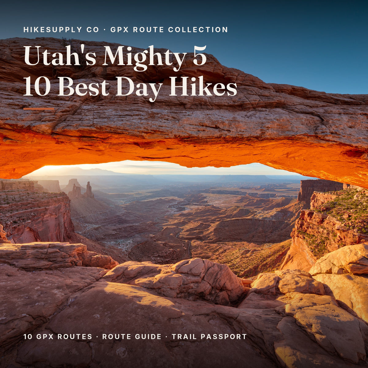 Utah's Mighty 5 — 10 Best Day Hikes GPX Route Collection